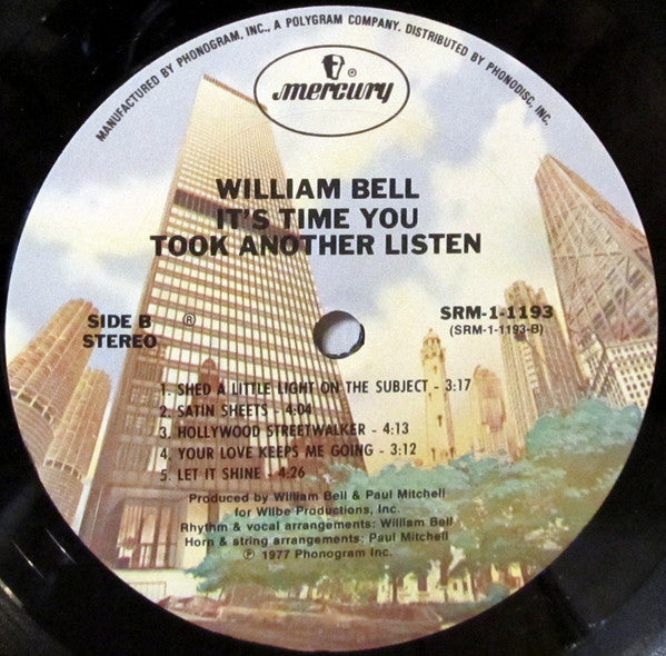 William Bell : It's Time You Took Another Listen (LP, Album, Ter)