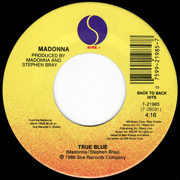 Madonna : True Blue / Live To Tell (7")