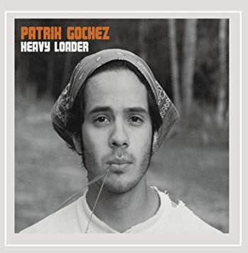 Patrik Gochez : Heavy Loader (2xLP, Album)