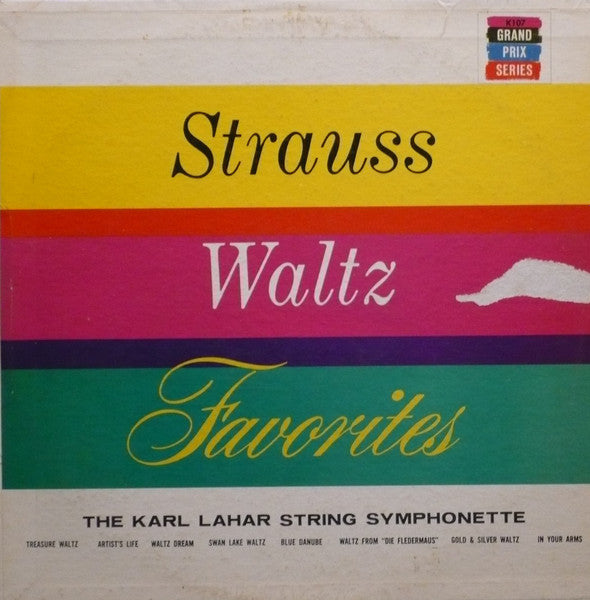The Karl Lahar String Symphonette : Strauss Waltz Favorites (LP, Mono)
