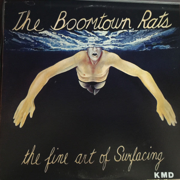 The Boomtown Rats : The Fine Art Of Surfacing (LP, Album, Ter)