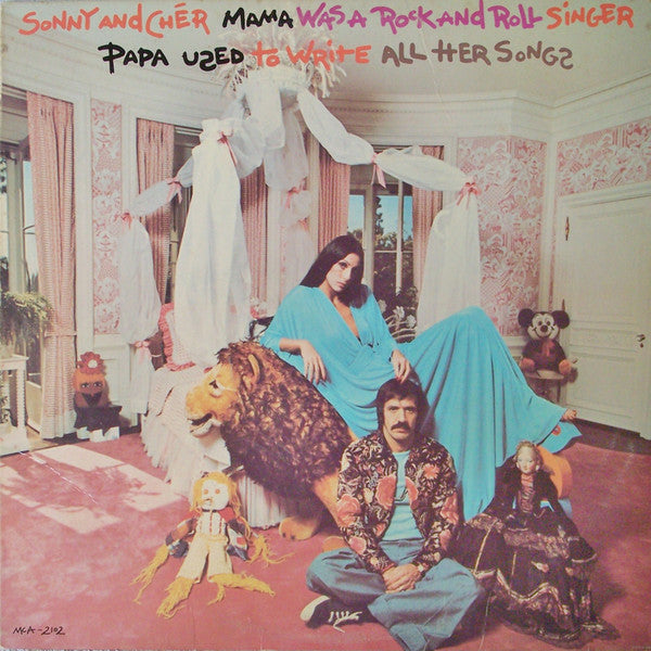 Sonny & Cher : Mama Was A Rock And Roll Singer Papa Used To Write All Her Songs (LP, Album, Club, RCA)