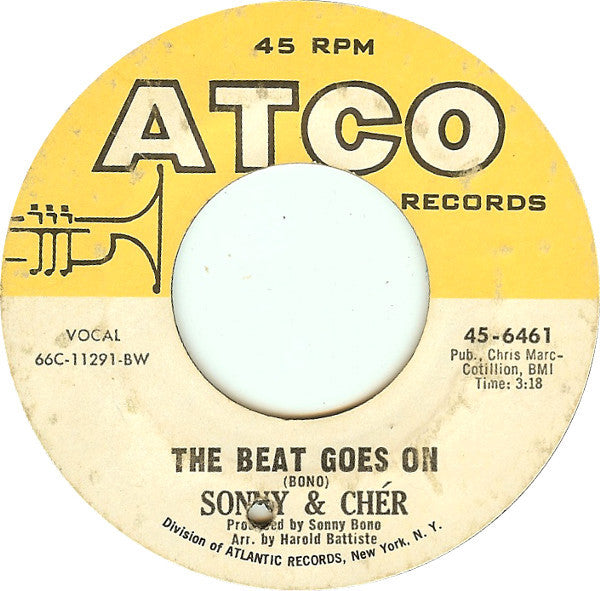 Sonny & Cher : The Beat Goes On / Love Don't Come (7", Single, Styrene, Bes)