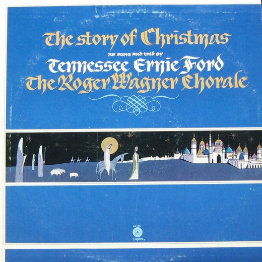 Tennessee Ernie Ford, The Roger Wagner Chorale : The Story Of Christmas (LP, Album, RE, Jac)