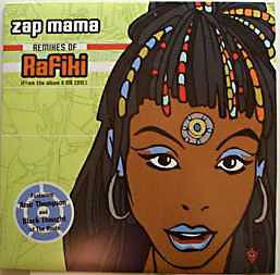 Zap Mama : Rafiki (Remixes) (12", Single, Promo)