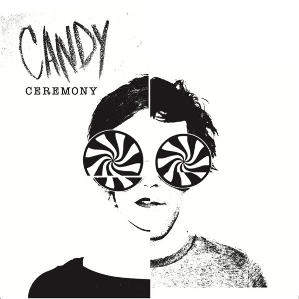 Ceremony (2) : Candy (LP, Album)