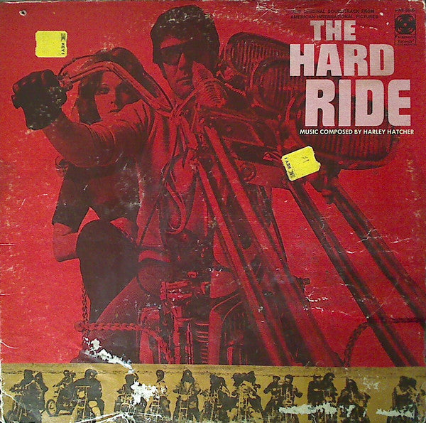 Harley Hatcher : The Hard Ride (LP, Album)