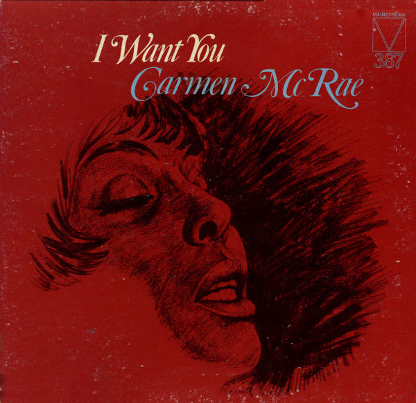 Carmen McRae : I Want You (LP, Comp, Gat)