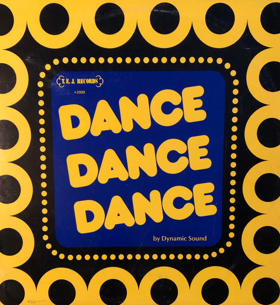 Dynamic Sound : Dance Dance Dance (LP, Album)