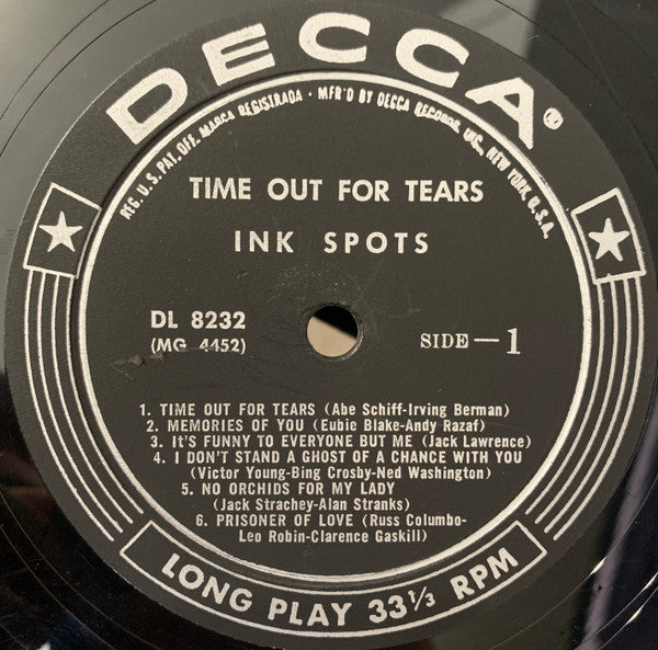 The Ink Spots : Time Out For Tears (LP, Album, Mono)