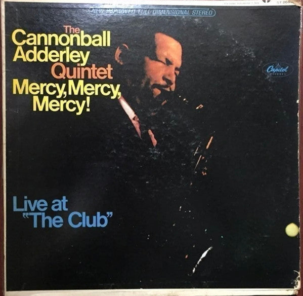 The Cannonball Adderley Quintet : Mercy, Mercy, Mercy! - Live At "The Club" (LP, Album, Scr)