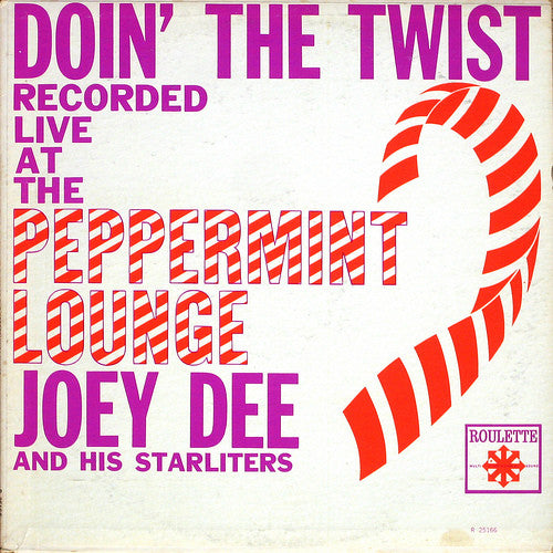 Joey Dee And His Starliters* : Doin' The Twist At The Peppermint Lounge (LP, Album, Mono, Abb)