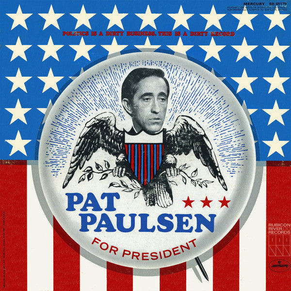 Pat Paulsen : Pat Paulsen For President (LP, Album)
