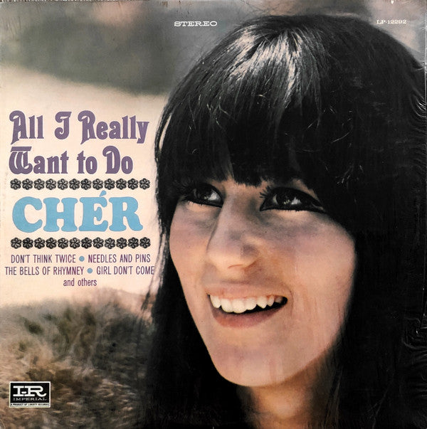 Chér* : All I Really Want To Do (LP)