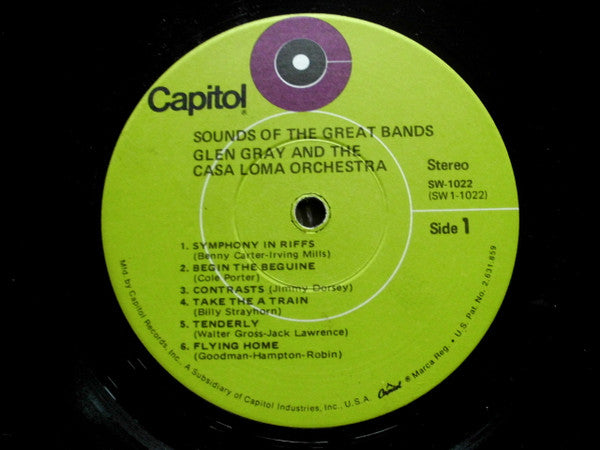 Glen Gray & The Casa Loma Orchestra :  Sounds Of The Great Bands! (LP, Album, RE)