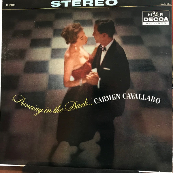 Carmen Cavallaro : Dancing In The Dark (LP, Album)