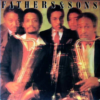 Fathers & Sons (2) : Fathers & Sons (LP, Album)