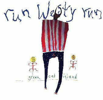 Run Westy Run : Green Cat Island (LP, Album)