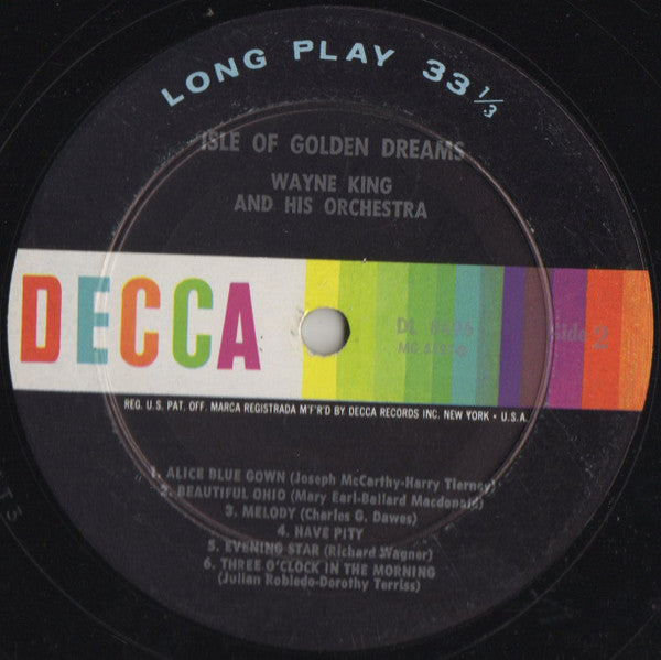 Wayne King And His Orchestra : Isle Of Golden Dreams (LP, Album, Mono, Pin)