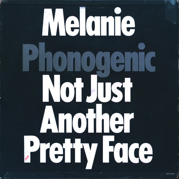 Melanie (2) : Phonogenic Not Just Another Pretty Face (Spunky) (LP, Album)
