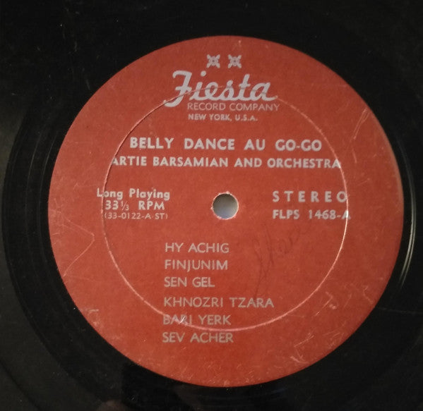 Artie Barsamian & His Orchestra : Belly Dance Au Go-Go - Music Of The Middle East (LP, Album)