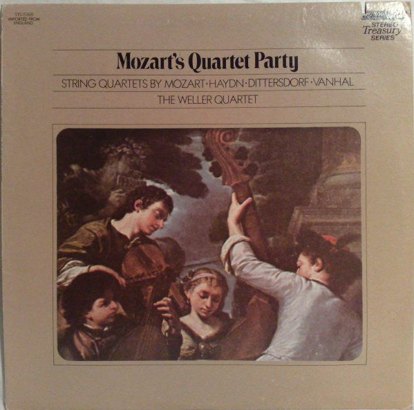 Mozart* / Haydn* / Dittersdorf* / Johann Baptist Vanhal, The Weller Quartet* : Mozart's Quartet Party (LP, Album, RP)