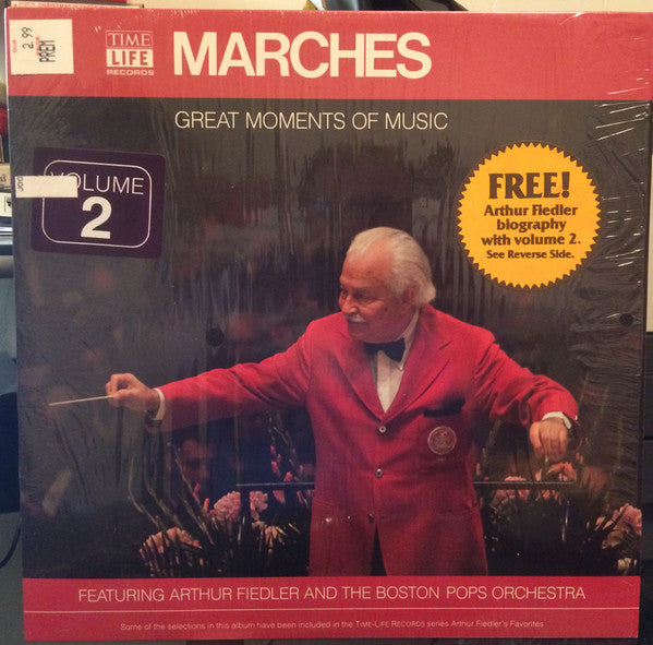 Arthur Fiedler And The Boston Pops Orchestra* : Great Moments Of Music:  Marches (LP, Comp)