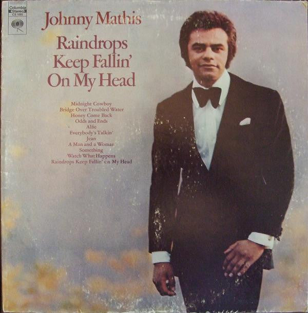 Johnny Mathis : Raindrops Keep Fallin' On My Head (LP, Album, RP)