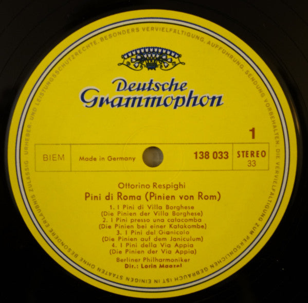 Respighi* / Mussorgsky* / Rimsky-Korssakoff*, Berliner Philharmoniker, Lorin Maazel : Pini Di Roma / Eine Nacht Auf Dem Kahlen Berge / Capriccio Espagnol (LP, Album, RE)