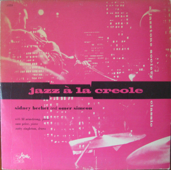Sidney Bechet Trio* / Omer Simeon Trio : Jazz À La Creole (LP)