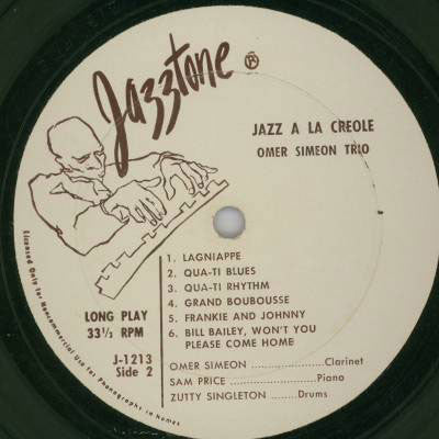 Sidney Bechet Trio* / Omer Simeon Trio : Jazz À La Creole (LP)