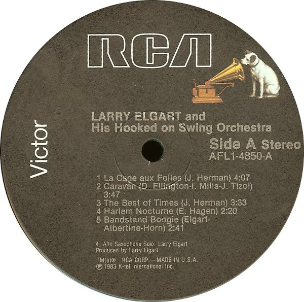 Larry Elgart And His Hooked On Swing Orchestra : Larry Elgart And His Hooked On Swing Orchestra (LP, Album, Ind)
