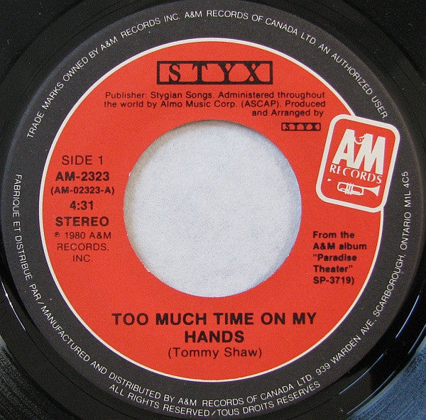 Styx : Too Much Time On My Hands / Queen Of Spades (7", Single)