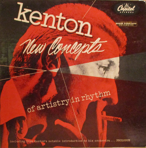 Stan Kenton : New Concepts Of Artistry In Rhythm (LP, Album, RP)