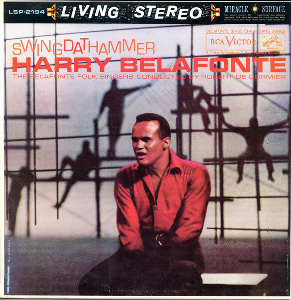 Harry Belafonte And The Belafonte Folk Singers Conducted By Robert De Cormier* : Swing Dat Hammer (LP, Album, Roc)