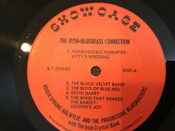 Roger Sprung, Hal Wylie And The Progressive Bluegrassers* With The Irish Crystal Band : The Irish-Bluegrass Connection (LP, Album)