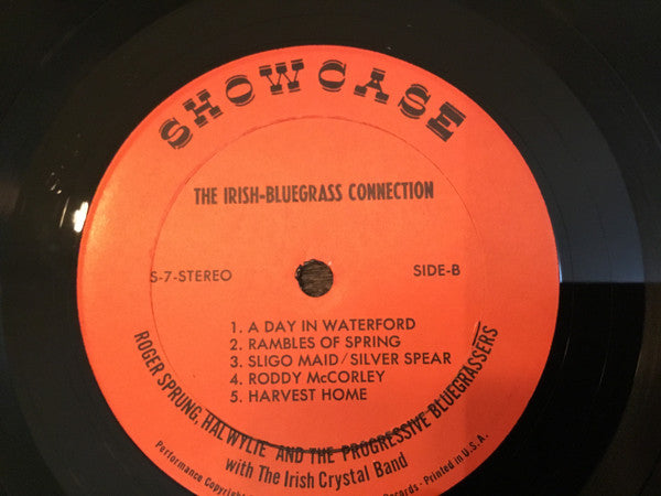 Roger Sprung, Hal Wylie And The Progressive Bluegrassers* With The Irish Crystal Band : The Irish-Bluegrass Connection (LP, Album)