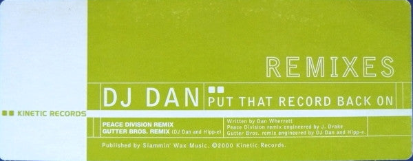 DJ Dan : Put That Record Back On Remixes (12")