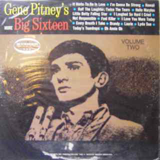 Gene Pitney : Gene Pitney's Big Sixteen Volume Two (LP, Comp, Mono, Ind)