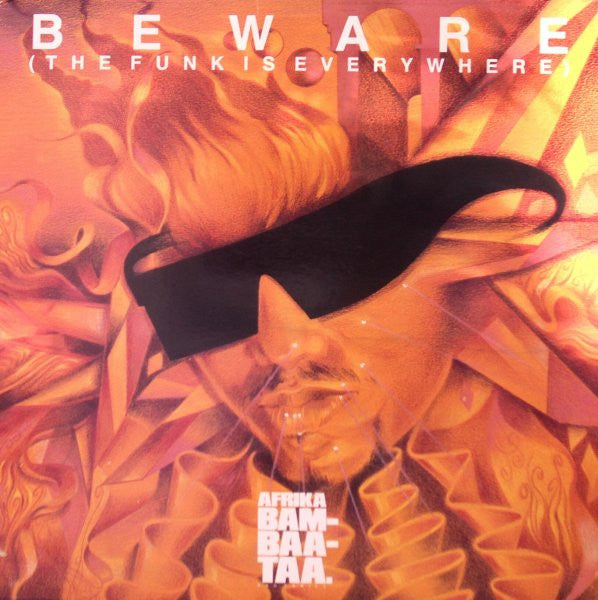 Afrika Bambaataa And Family* : Beware (The Funk Is Everywhere) (LP, Album, Promo)