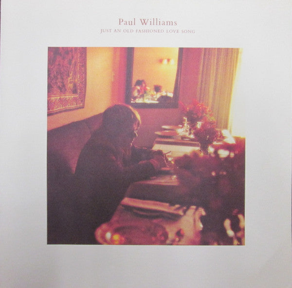 Paul Williams (2) : Just An Old Fashioned Love Song (LP, Album)