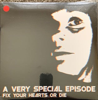 A Very Special Episode : Fix Your Hearts or Die (LP, Album, Ltd, Red)