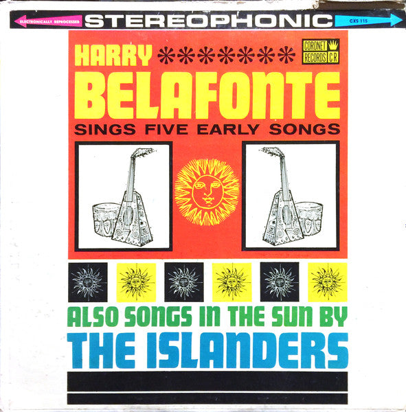 Harry Belafonte / The Islanders (6) : Harry Belafonte Sings Five Early Songs / Calypso In The Sun (LP)