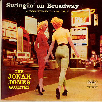 The Jonah Jones Quartet : Swingin' On Broadway (LP, Album, Mono)