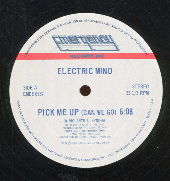 Electric Mind : Pick Me Up (Can We Go) (12")