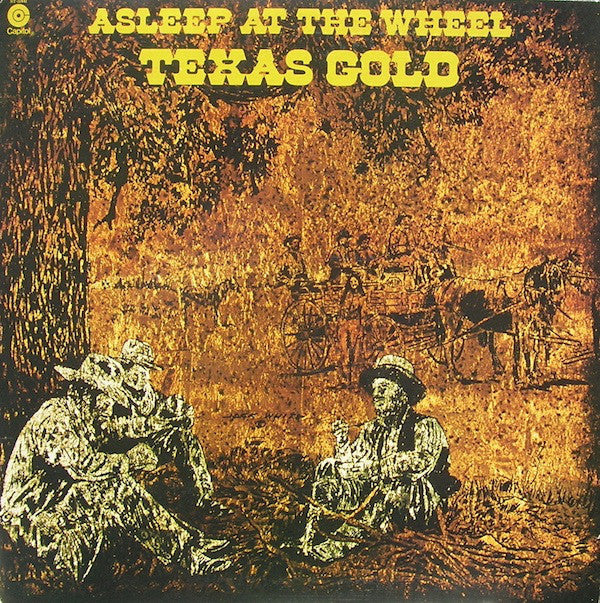 Asleep At The Wheel : Texas Gold (LP, Album, Los)