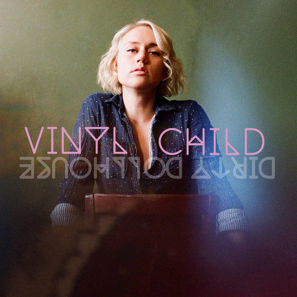 Dirty Dollhouse : Vinyl Child (LP)