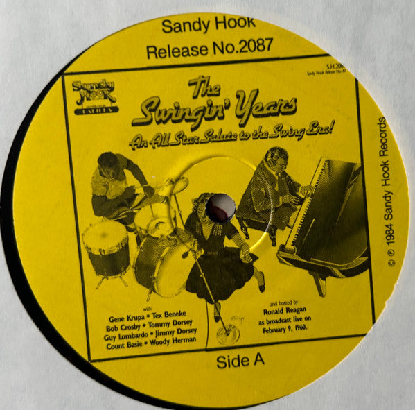 Ronald Reagan : The Swingin' Years: An All Star Salute to the Swing Era! (LP)