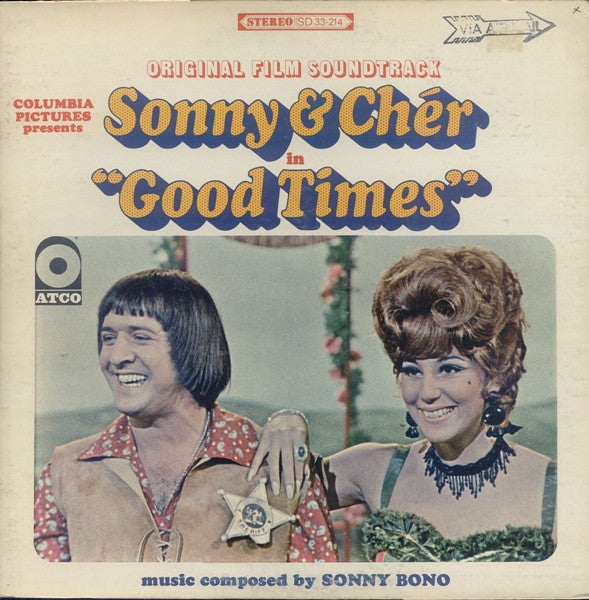 Sonny & Chér* : Good Times (Original Film Soundtrack) (LP, Album, MO)