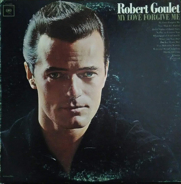 Robert Goulet : My Love Forgive Me (LP, Album, Mono)